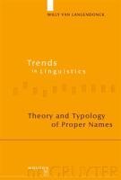 Theory and Typology of Proper Names - Willy Van Langendonck