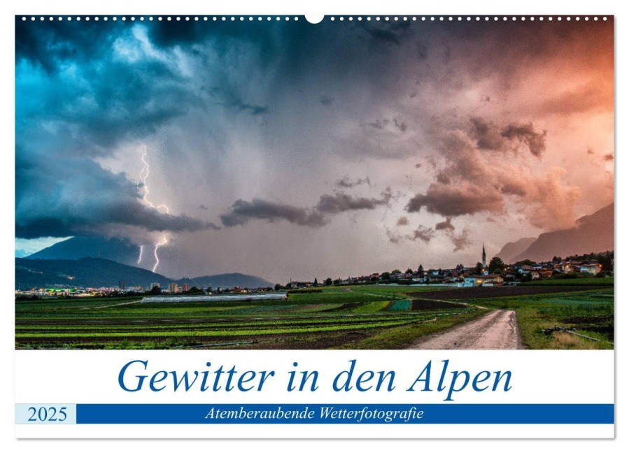 Gewitter in den Alpen (Wandkalender 2025 DIN A2 quer), CALVENDO Monatskalender - Danijel Jovanovic