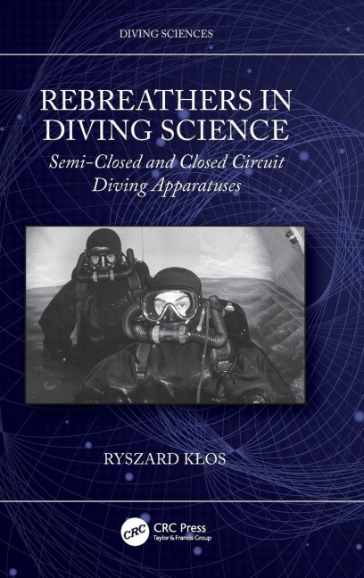 Rebreathers In Diving Science - Ryszard K¿os