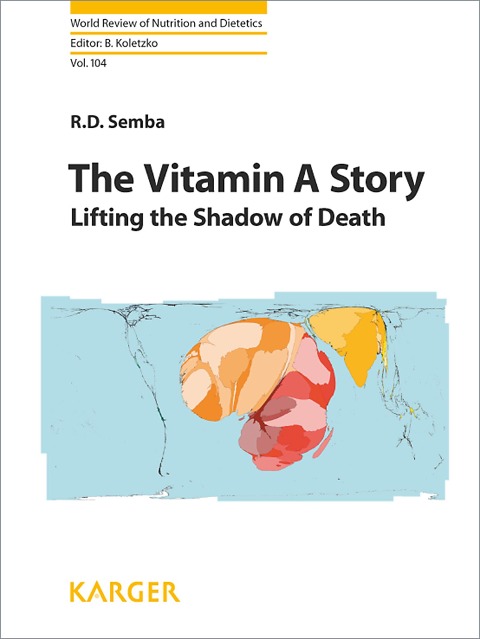 The Vitamin A Story - Semba, R. D. Semba