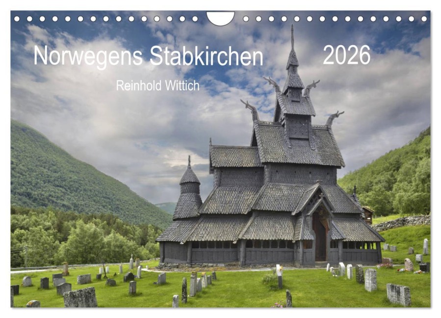 Norwegens Stabkirchen (Wandkalender 2026 DIN A4 quer), CALVENDO Monatskalender - Reinhold Wittich