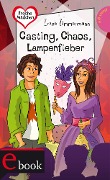 Cover-Bild zum Titel 'Freche Mädchen - freche Bücher!: Casting, Chaos, Lampenfieber' von 'Irene Zimmermann'