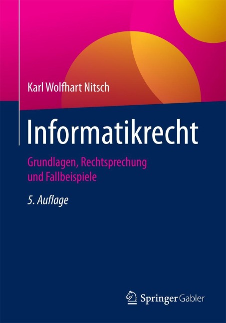 Informatikrecht - Karl Wolfhart Nitsch