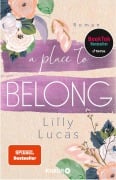 Cover-Bild zum Titel 'A Place to Belong' von 'Lilly Lucas'