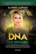 DNA do dinheiro - Elainne Ourives