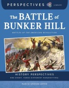 Cover-Bild zum Titel 'The Battle of Bunker Hill' von 'Marcia Amidon Lusted'