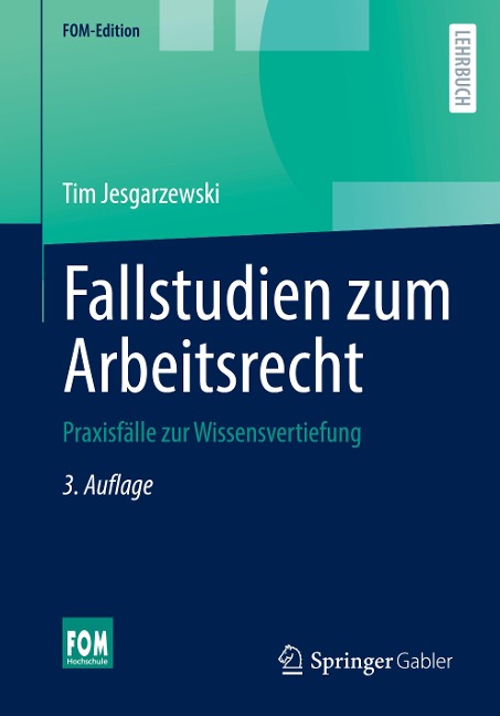 Fallstudien zum Arbeitsrecht - Tim Jesgarzewski