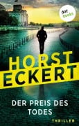 Cover-Bild zum Titel 'Der Preis des Todes' von 'Horst Eckert'