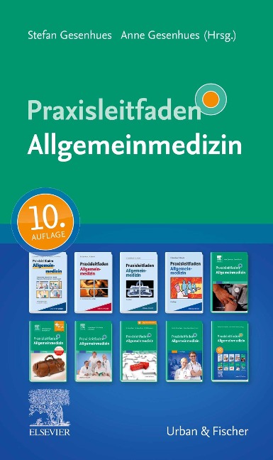 Praxisleitfaden Allgemeinmedizin - 