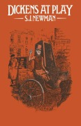 Cover-Bild zum Titel 'Dickens at Play' von 'S J Newman'