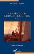 Cover-Bild zum Titel 'Le Chant de l'orage lumineux' von 'Luc-Olivier D'Algange'
