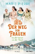 Der Weg der Frauen - Marie Pierre