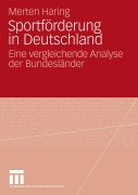 Sportförderung in Deutschland - Merten Haring