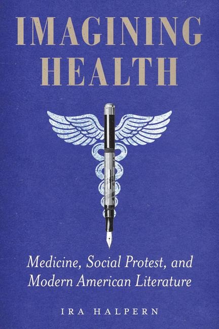 Imagining Health - Ira Halpern
