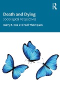 Cover-Bild zum Titel 'Death and Dying' von 'Gerry R. Cox, Neil Thompson'