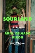 Cover-Bild zum Titel 'Sourland' von 'Ariel Delgado Dixon'