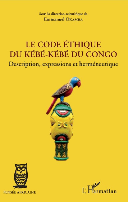 Le code éthique du kébé-kébé du Congo - Okamba