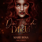 Cover-Bild zum Titel 'Du feu de Dieu' von 'Marie Bona'