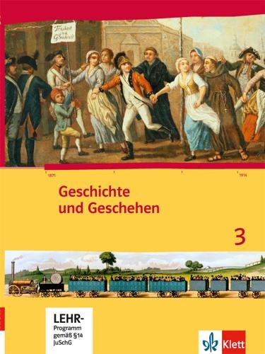 Geschichte und Geschehen 3. Ausgabe Hessen, Saarland Gymnasium - 