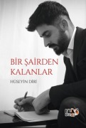 Cover-Bild zum Titel 'Bir Sairden Kalanlar' von 'Hüseyin Diri'