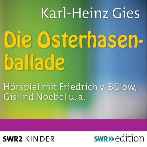 Die Osterhasenballade - Karl-Heinz Gies