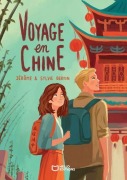 Cover-Bild zum Titel 'Voyage en Chine' von 'Jérôme Bertin, Sylvie Bertin'