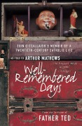 Cover-Bild zum Titel 'Well-Remembered Days' von 'Arthur Matthews'