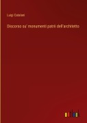 Cover-Bild zum Titel 'Discorso su' monumenti patrii dell'architetto' von 'Luigi Catalani'