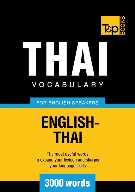 Thai vocabulary for English speakers - 3000 words - Andrey Taranov