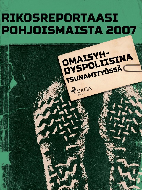 Omaisyhdyspoliisina tsunamityössä - Eri Tekijöitä
