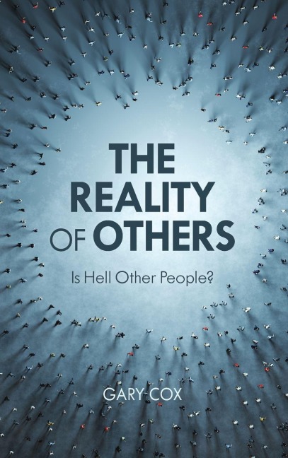 Reality of Others - Gary Cox