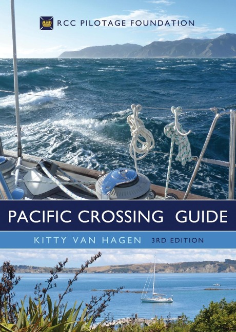 The Pacific Crossing Guide 3rd edition - Kitty Van Hagen