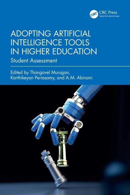 Adopting Artificial Intelligence Tools in Higher Education - 