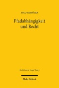 Cover-Bild zum Titel 'Pfadabhängigkeit und Recht' von 'Nico Schröter'