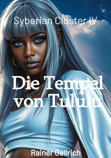 Die Tempel von Tululu - Rainer Gellrich