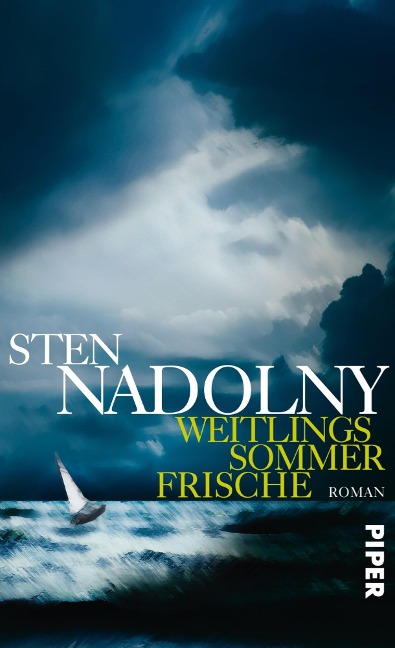 Weitlings Sommerfrische - Sten Nadolny