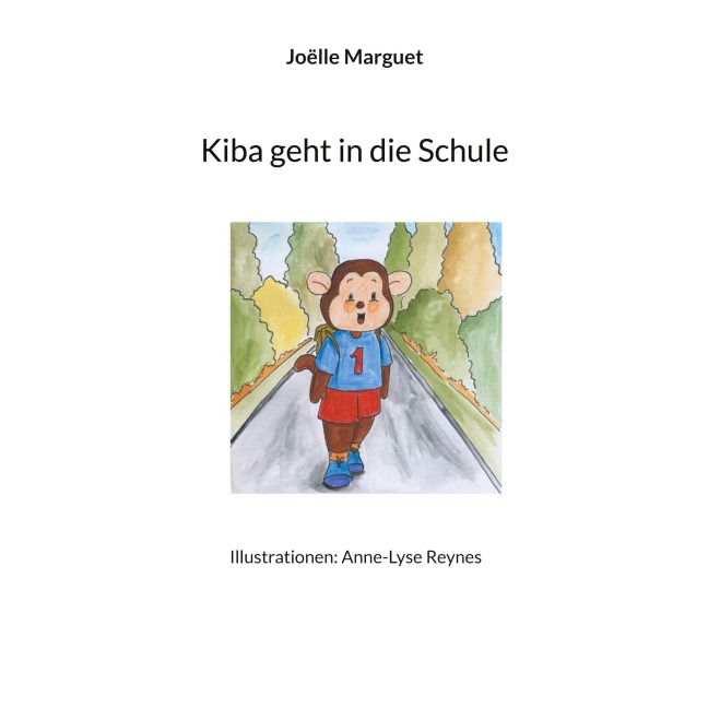 Kiba geht in die Schule - Joëlle Marguet