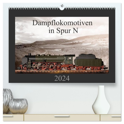Dampflokomotiven in Spur N (hochwertiger Premium Wandkalender 2024 DIN A2 quer), Kunstdruck in Hochglanz - Christian Ritter Fotografie