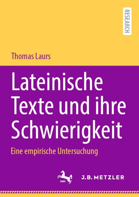 Lateinische Texte und ihre Schwierigkeit - Thomas Laurs