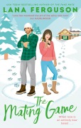 Cover-Bild zum Titel 'The Mating Game' von 'Lana Ferguson'