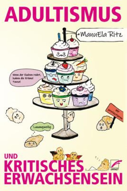 Adultismus und kritisches Erwachsensein - Manuela Ritz, Simbi Schwarz