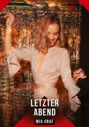 Cover-Bild zum Titel 'Letzter Abend' von 'Mia Graf'