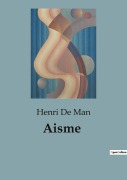 Cover-Bild zum Titel 'Aisme' von 'Henri de Man'