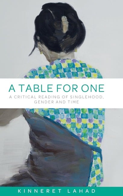 A table for one - Kinneret Lahad