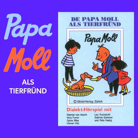 De Papa Moll als Tierfründ - 