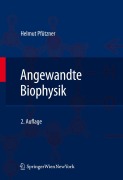 Cover-Bild zum Titel 'Angewandte Biophysik' von 'Helmut Pfützner'