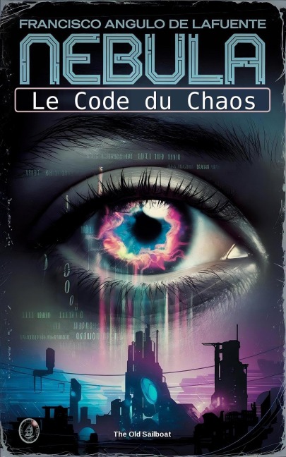 Le Code du Chaos - Francisco Angulo de Lafuente