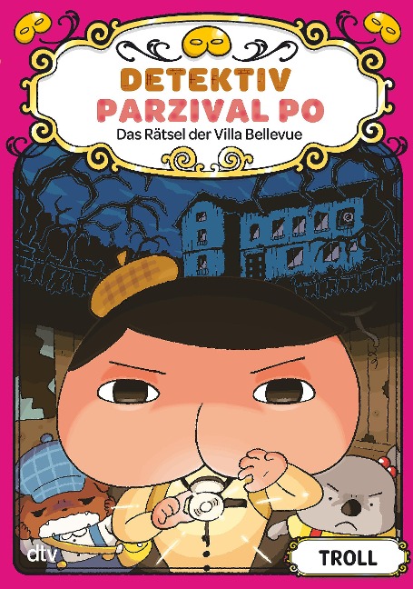 Detektiv Parzival Po (7) - Das Rätsel der Villa Bellevue - Troll