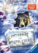 Cover-Bild zum Titel 'Internat der bösen Tiere, Band 6 - Die Entscheidung' von 'Gina Mayer'