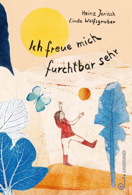 Ich freue mich furchtbar sehr - Heinz Janisch